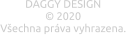 DAGGY DESIGN  © 2020 Všechna práva vyhrazena.